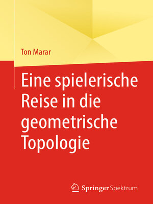 cover image of Eine spielerische Reise in die geometrische Topologie